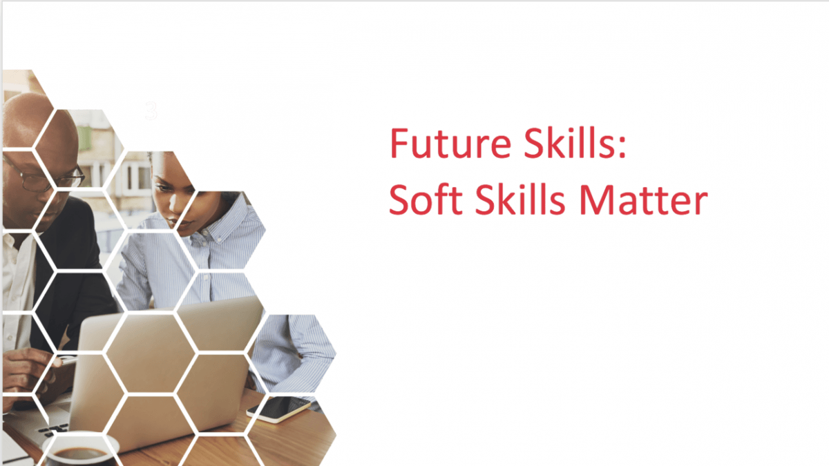 Future Skills: Soft Skills Matter